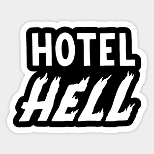 The Hotel Hell Sticker